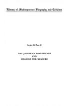 The Jacobean Shakespeare and Measure for measure by R. W. Chambers