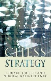 Cover of: Chess Strategy (Batsford Chess Book) by Eduard Gufeld, Nikolai Kalinichenko