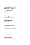 Cover of: Assessment of brain damage: a neuropsychological key approach