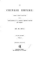 Cover of: The Chinese Empire by Evariste Régis Huc
