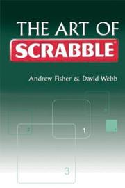 Cover of: The Art of Scrabble by Andrew Fisher, David Webb