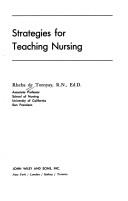 Cover of: Strategies for teaching nursing.