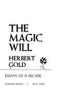 Cover of: The magic will | Herbert Gold