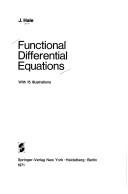 Cover of: Functional differential equations