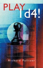 Play 1d4! by Richard Palliser