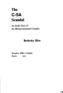 Cover of: The C-5A scandal: an inside story of the military-industrial complex.