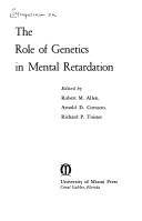Cover of: The role of genetics in mental retardation. by Symposium on the Role of Genetics in Mental Retardation Miami 1970.