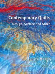 Cover of: Contemporary quilts: design, surface and stitch