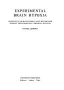 Cover of: Experimental brain hypoxia by Daniel Bartko