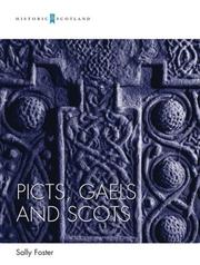Cover of: Picts, Gaels and Scots (Historic Scotland)