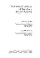 Cover of: Probabilistic methods of signal and system analysis by George R. Cooper