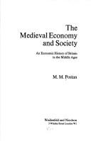 Cover of: The medieval economy and society by Michael Moissey Postan