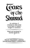 Cover of: Tears of the shamrock: an anthology of contemporary short stories on the theme of Ireland's struggle for nationhood