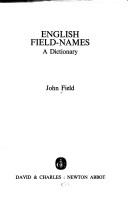 Cover of: English field-names: a dictionary.