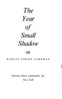 Cover of: The year of Small Shadow.