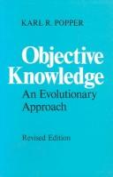 Cover of: Objective Knowledge by Karl Popper, Karl Popper