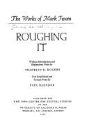Cover of: Roughing it. by Mark Twain