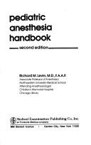 Cover of: Pediatric anesthesia handbook