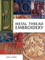 Cover of: Metal Thread Embroidery by Jane Lemon