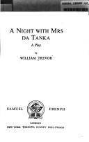 Cover of: A night with Mrs da Tanka: a play.