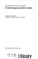 East European and Slavic studies by Alexander S. Birkos