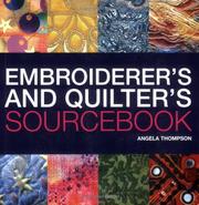 Cover of: Embroiderer's and Quilter's Sourcebook