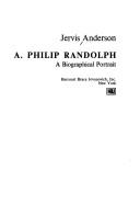 Cover of: A. Philip Randolph: a biographical portrait.