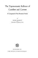 Cover of: The toponomastic reflexes of Castellum and Castrum: a comparative Pan-Romanic study.