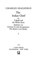 Cover of: The Indian Chief or, Tokeah and the white rose.