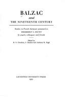 Cover of: Balzac and the nineteenth century by edited by D. G. Charlton, J. Gaudon and Anthony R. Pugh.