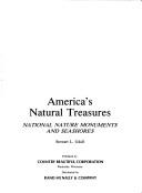 Cover of: America's natural treasures: national nature monuments and seashores