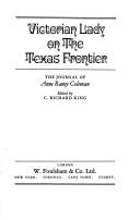 Victorian lady on the Texas frontier by Ann Raney Thomas Coleman