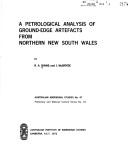 Cover of: A petrological analysis of ground-edge artefacts from northern New South Wales by R. A. Binns