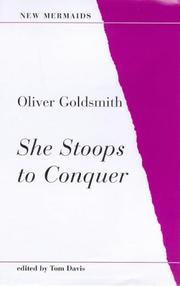Cover of: She Stoops To Conquer by Oliver (edited by Tom Davis) GOLDSMITH