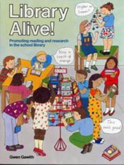 Cover of: Library Alive (Teacher's Books) by Gwen Gawith