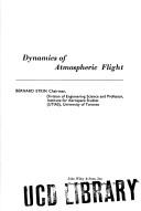 Cover of: Dynamics of atmospheric flight. by Bernard Etkin, Bernard Etkin