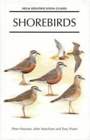 Cover of: Shore Birds (Helm Field Guides) by Peter Hayman, John Marchant, Tony Prater