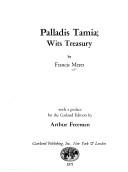 Cover of: Palladis Tamia; wits treasury. | Francis Meres