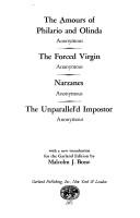 Cover of: The Amours of Philario and Olinda.: The forced virgin. Narzanes. The unparallel'd impostor.