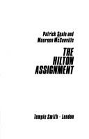 Cover of: Hilton assignment | Patrick Seale