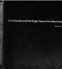 Le Corbusier and the tragic view of architecture cover