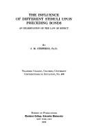 Cover of: The influence of different stimuli upon preceding bonds: an examination of the law of effect