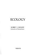 Cover of: Ecology by Robert E. Ricklefs