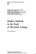 Cover of: Modern methods in the study of microbial ecology by Editor: Thomas Rosswall.