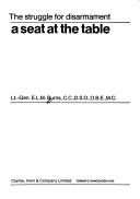 Cover of: A seat at the table: the struggle for disarmament