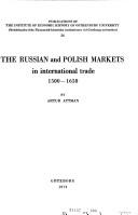 Cover of: The Russian and Polish markets in international trade, 1500-1650.