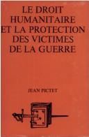 Cover of: Le droit humanitaire et la protection des victimes de la guerre