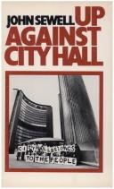 Cover of: Up against city hall. by John Sewell