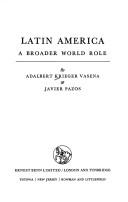 Cover of: Latin America: a broader world role