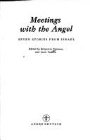 Meetings with the angel by Benjamin Tammuz